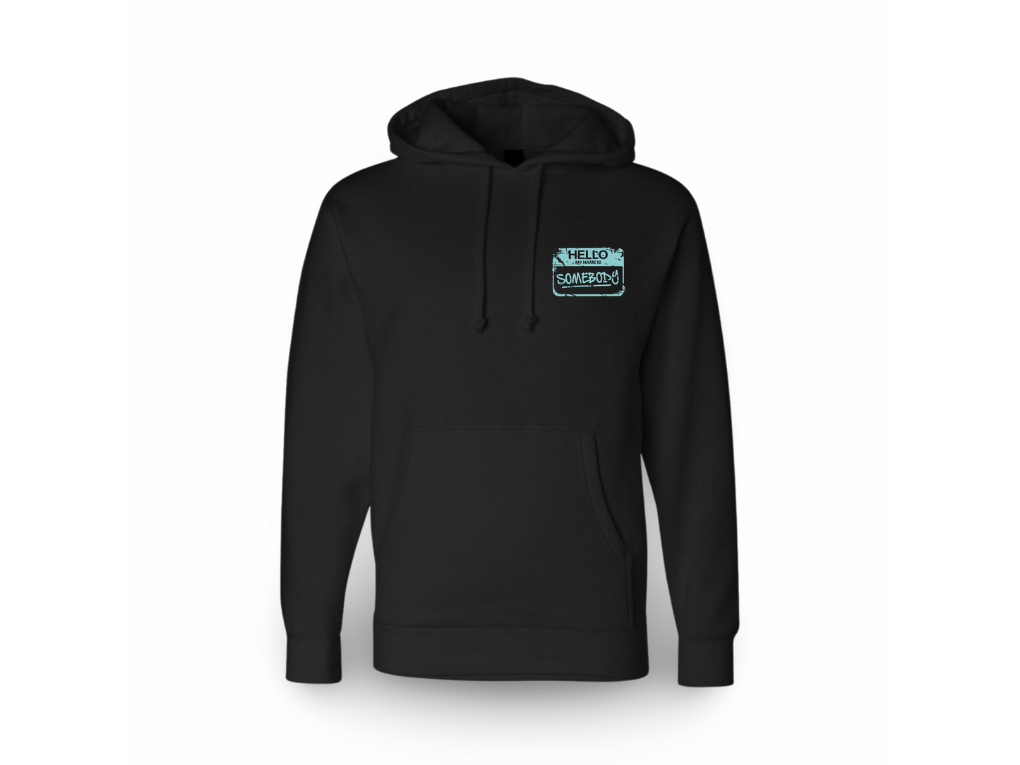 Be Somebody (Premium Sweatshirt)
