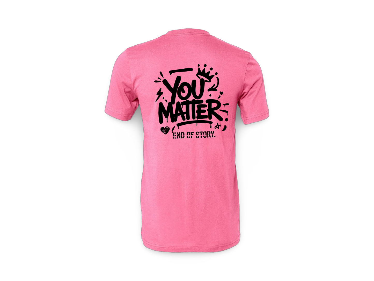 You Matter (Tee)