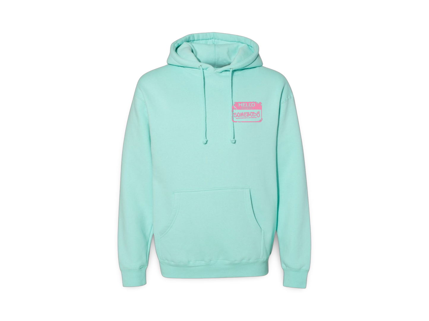 Be Somebody (Premium Sweatshirt)