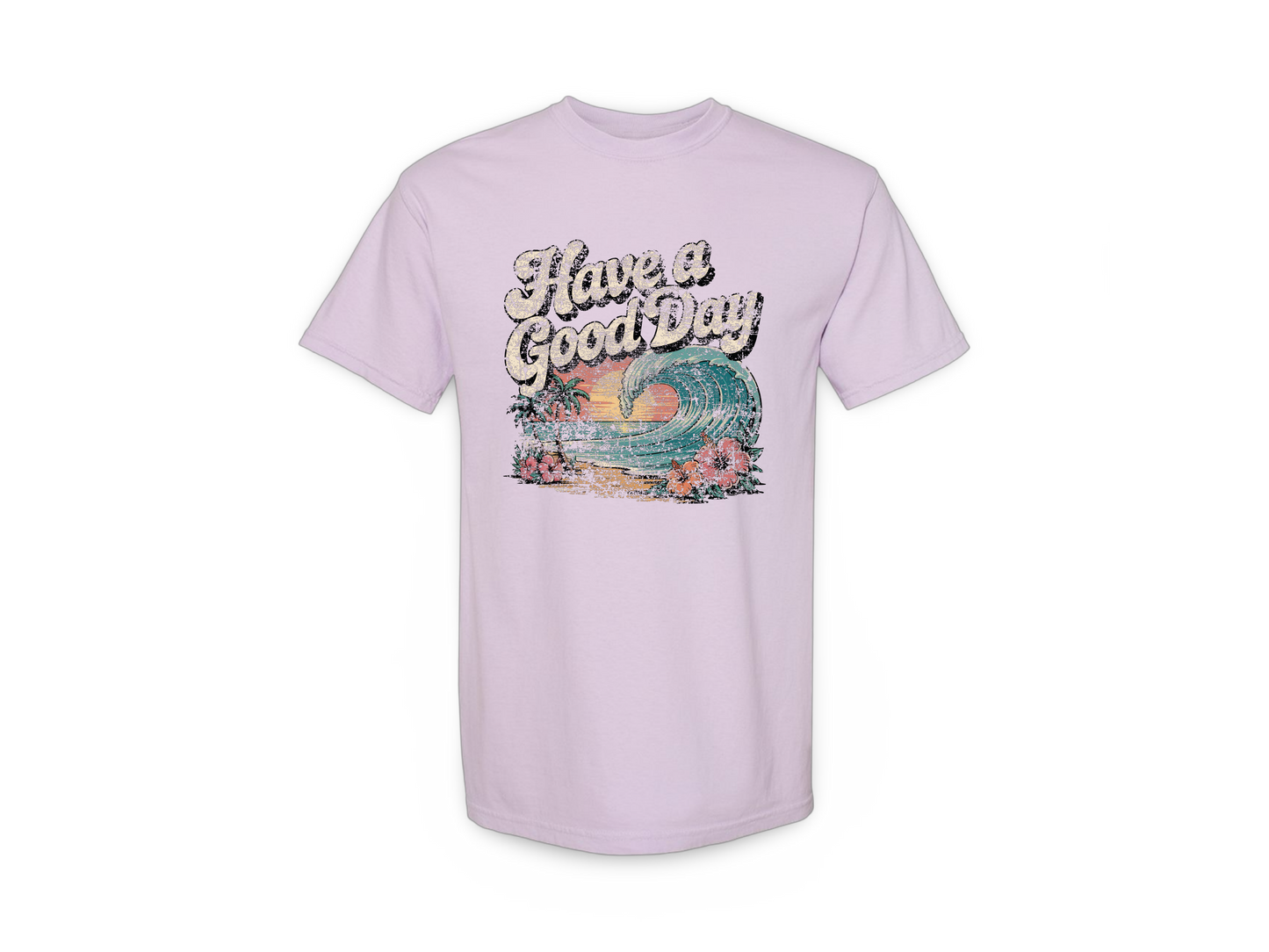 Good Day (Tee's/Tanks)