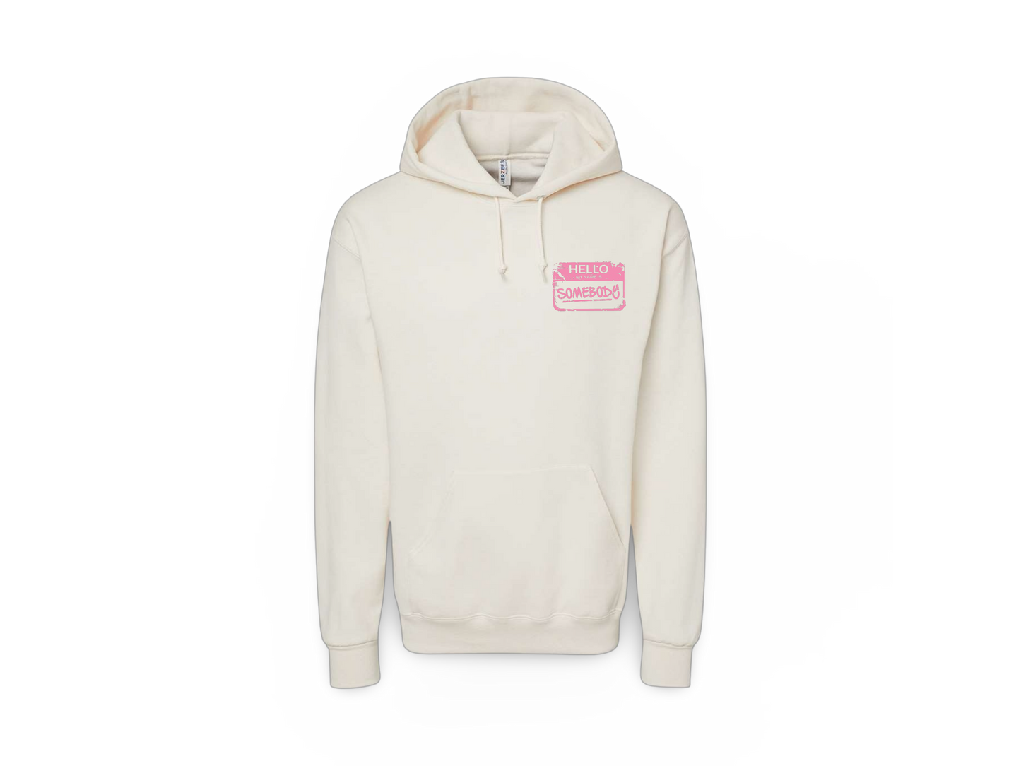 Be Somebody (Standard Sweatshirt)