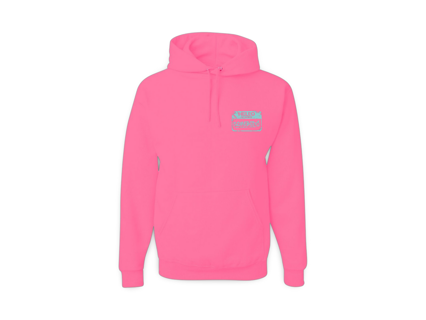 Be Somebody (Standard Sweatshirt)