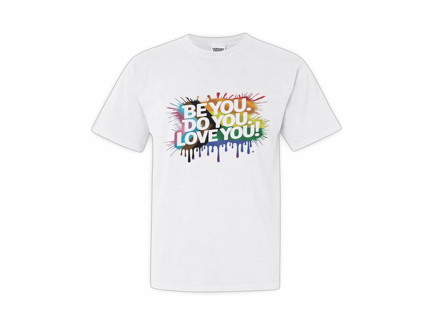 Be You Pride (Premium Tee)