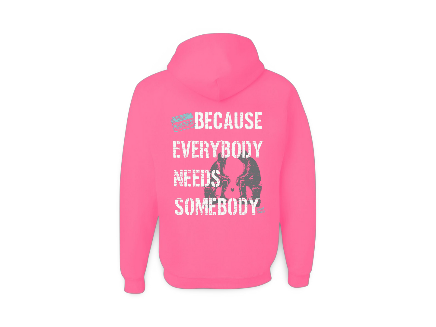 Be Somebody (Standard Sweatshirt)
