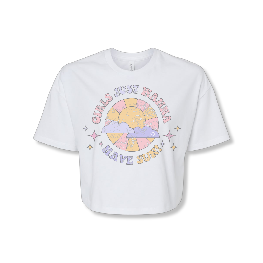 Girls Just Wanna Have Sun (Ladies Crop)