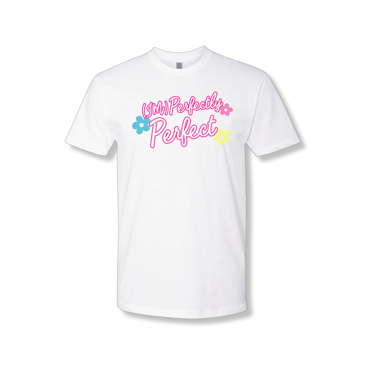 Imperfectly Perfect (Unisex Tee)