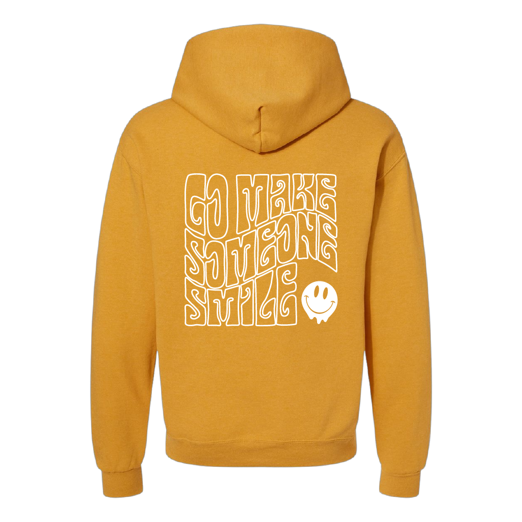 Go Make Someone Smile (Standard Hoodie)