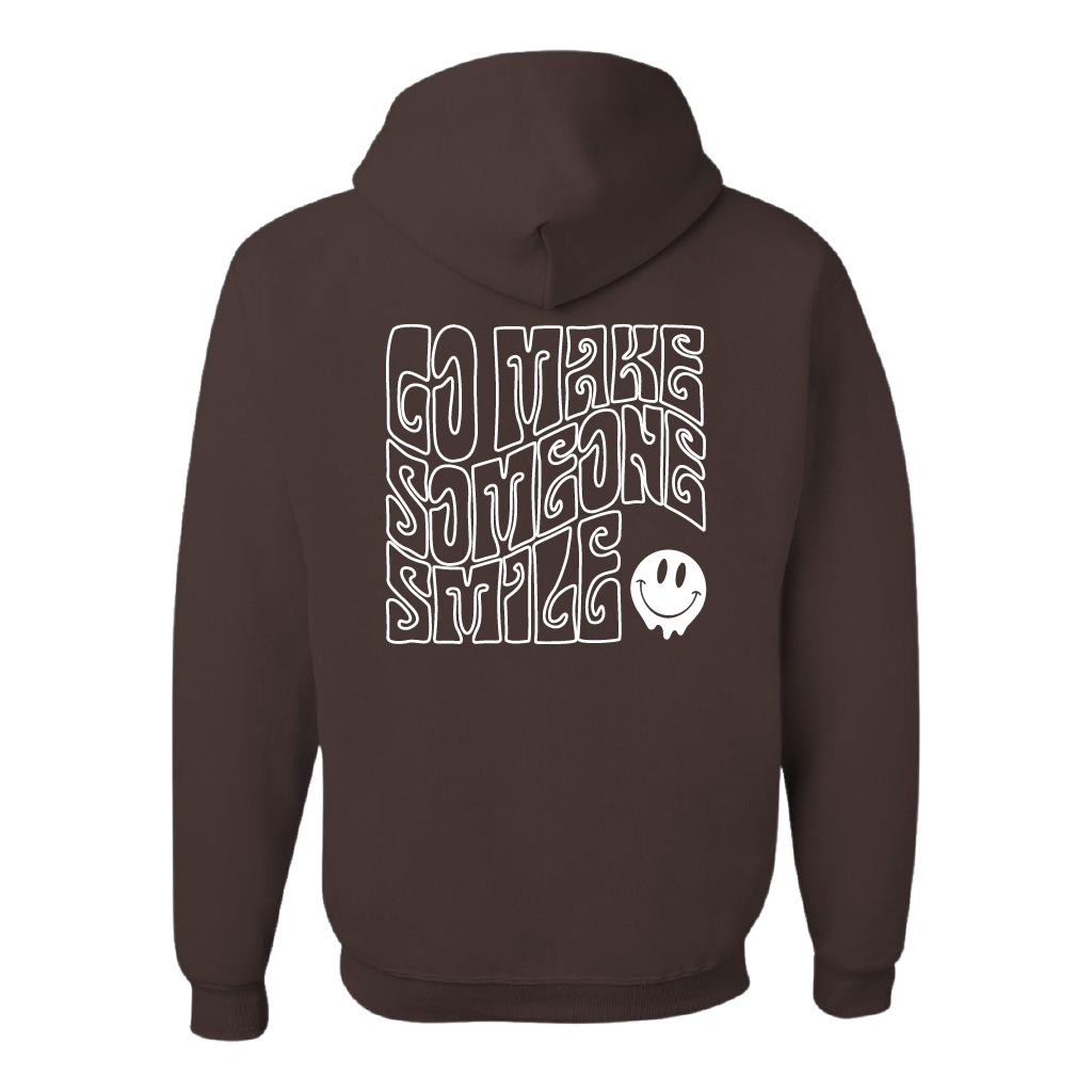 Go Make Someone Smile (Standard Hoodie)