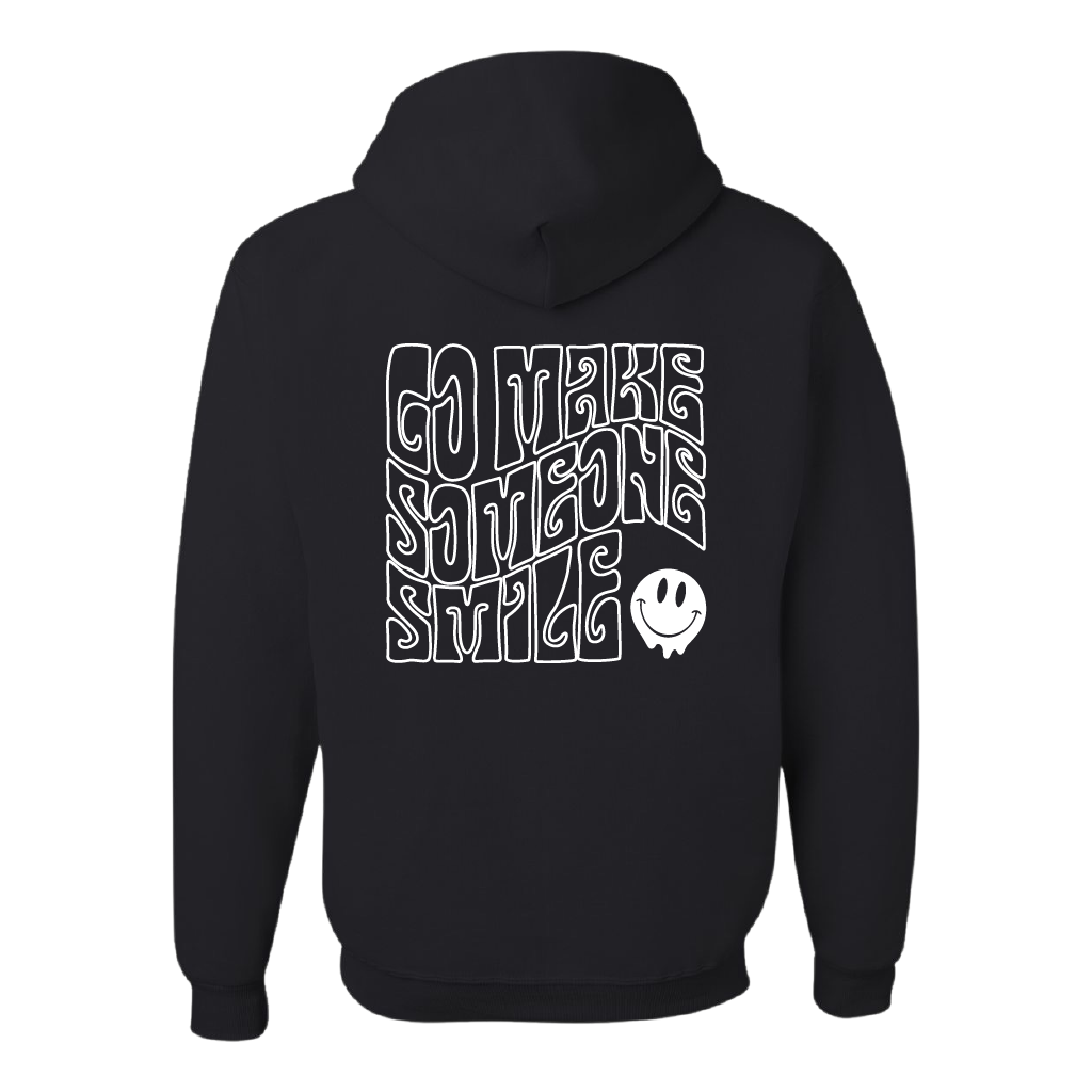 Go Make Someone Smile (Standard Hoodie)