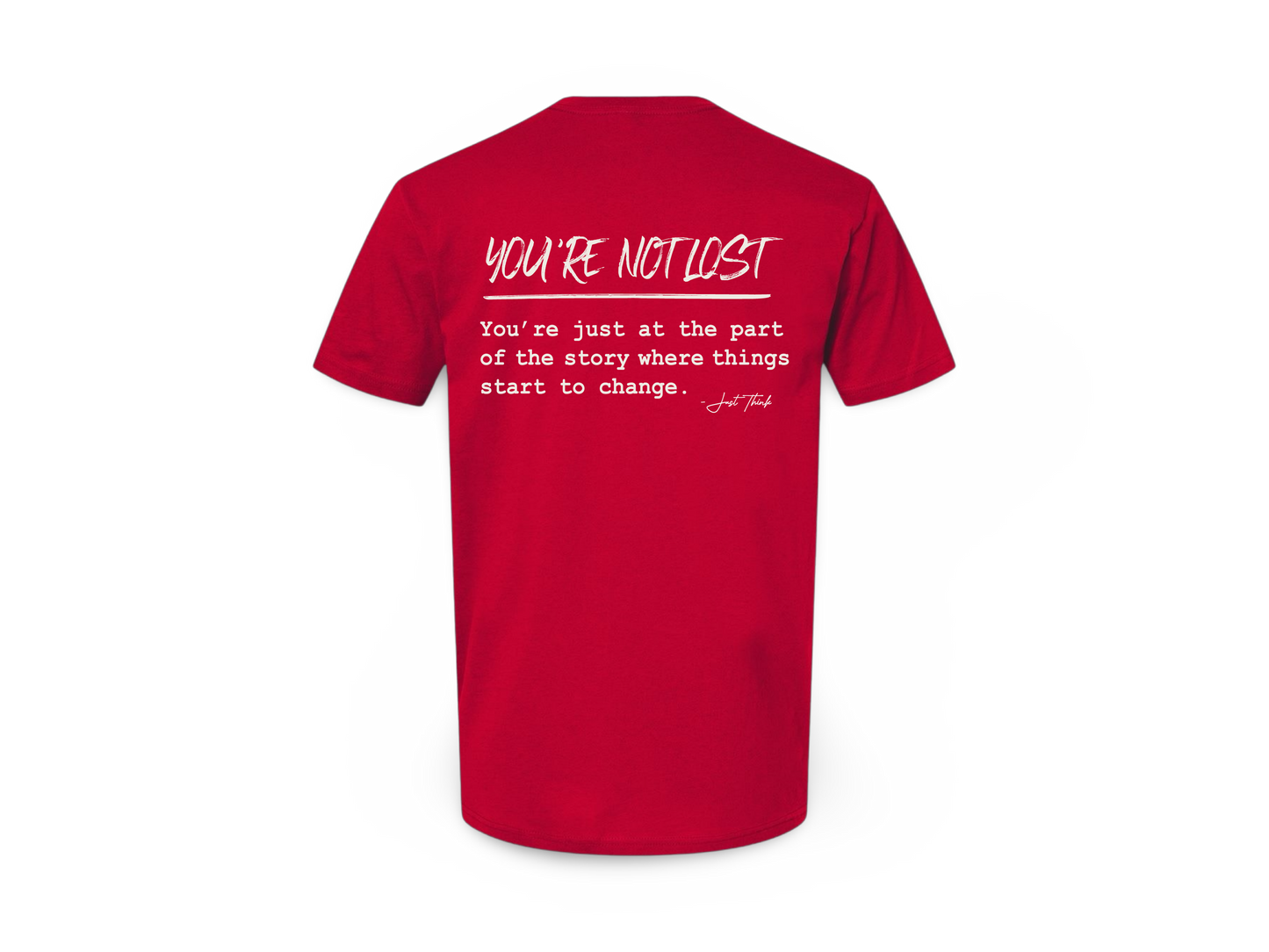 You're Not Alone (Tee Shirt)