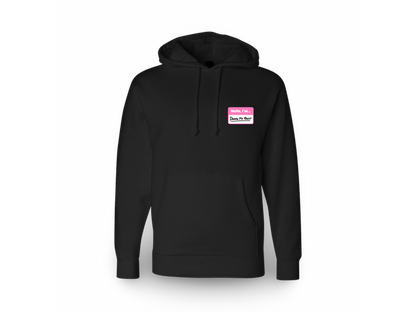 Hello I'm... (Premium Hoodie)