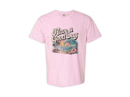 Good Day (Tee's/Tanks)