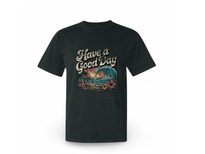 Good Day (Tee's/Tanks)