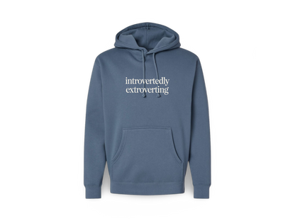 Introverted Extrovert (Hoodie)