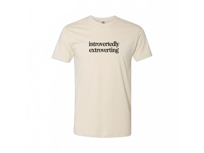 Introverted Extrovert (Tee Shirt)