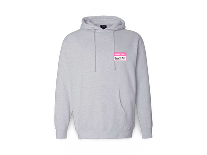 Hello I'm... (Premium Hoodie)