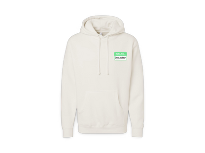 Hello I'm... (Premium Hoodie)
