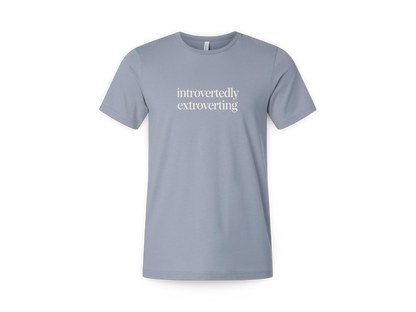 Introverted Extrovert (Tee Shirt)