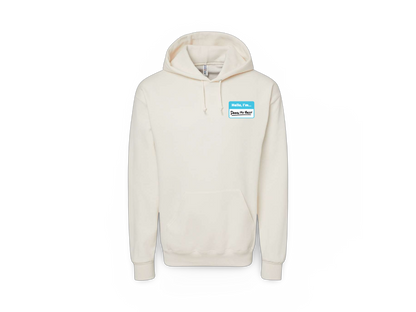 Hello I'm... (Premium Hoodie)