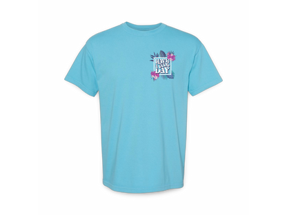Have A Good Day (Tee)