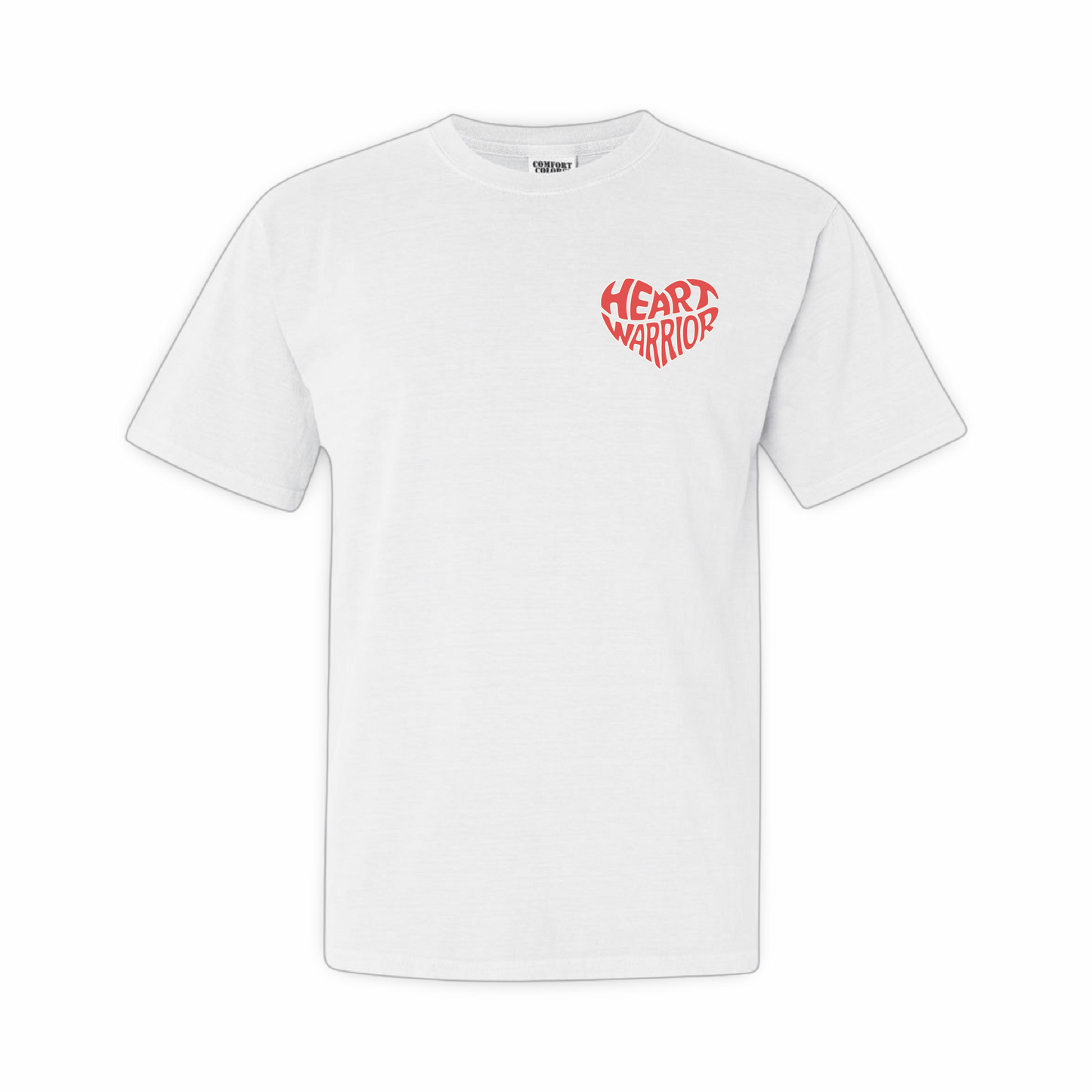 Heart Warrior (Tee Shirt)