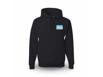 Hello I'm... (Standard Hoodie)