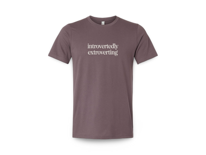 Introverted Extrovert (Tee Shirt)