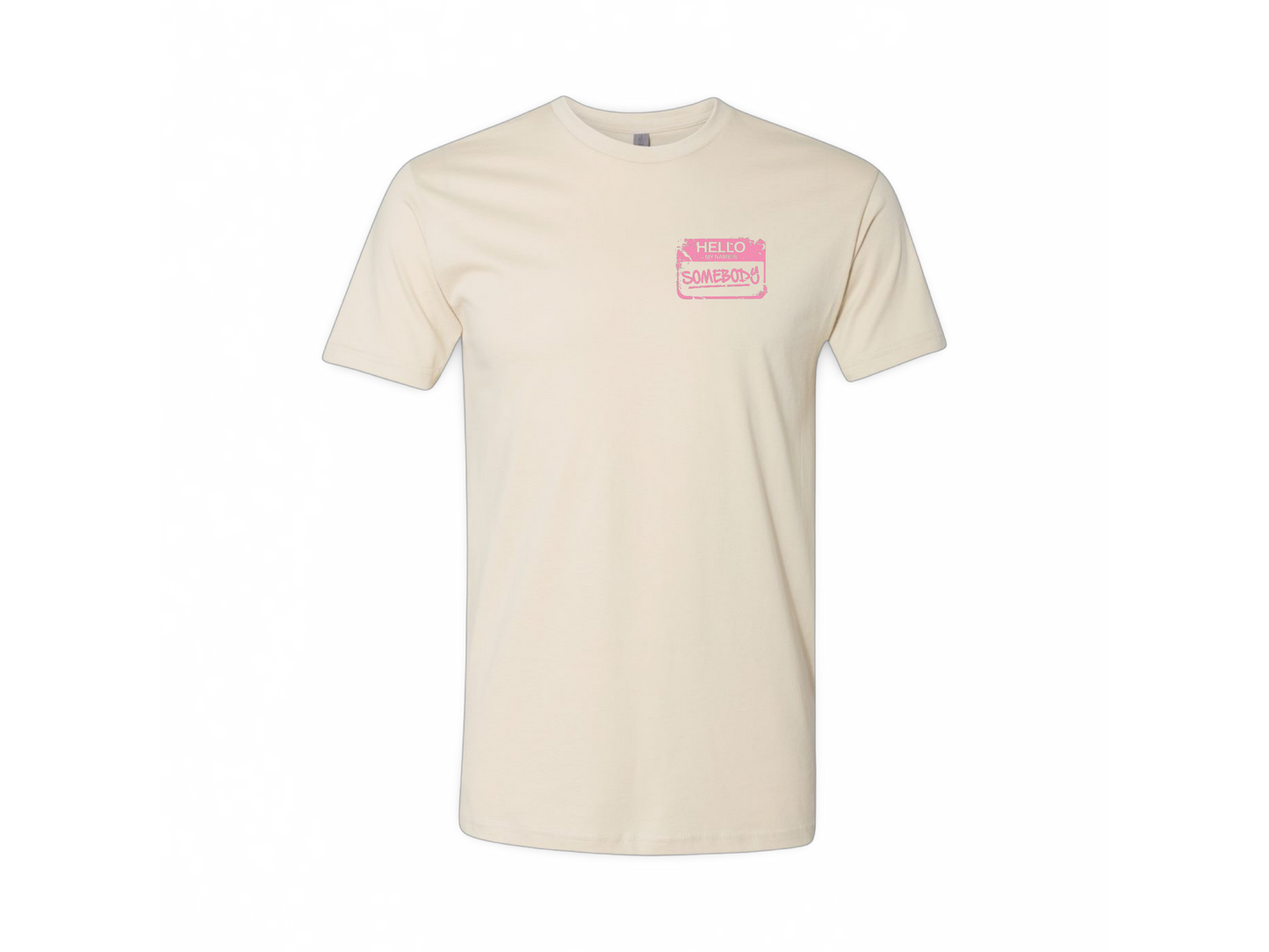 Be Somebody (Tee's)