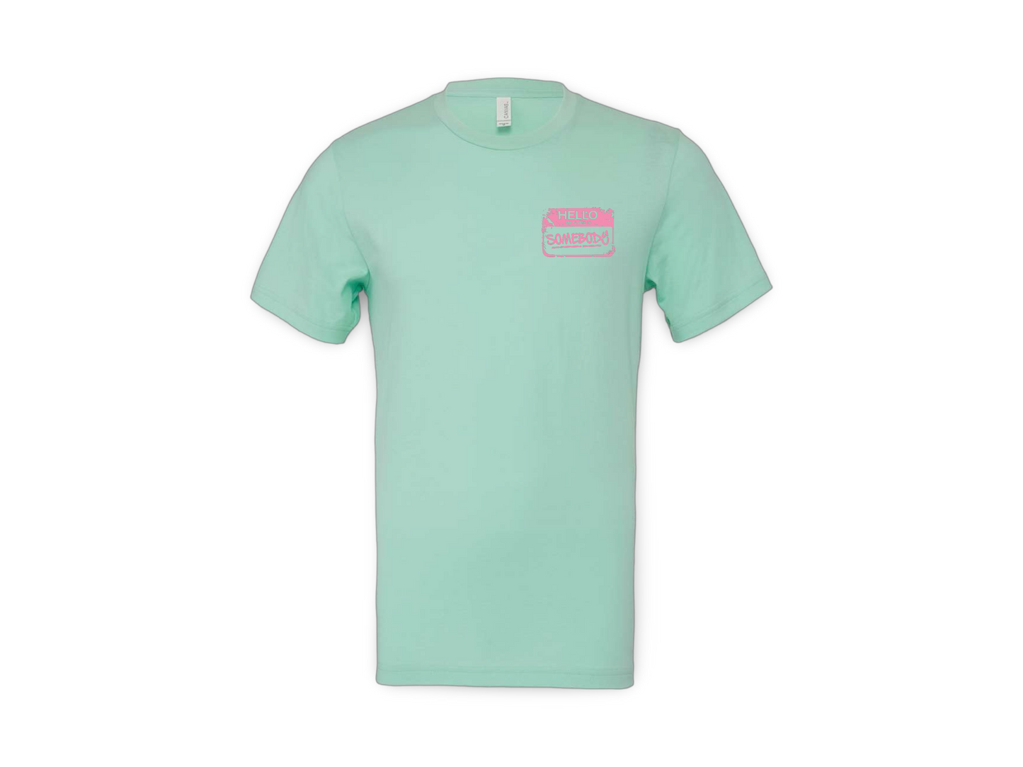 Be Somebody (Tee's)