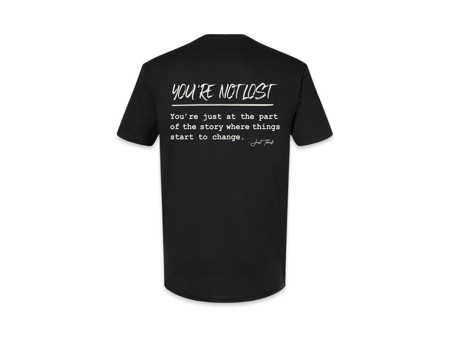 You're Not Alone (Tee Shirt)