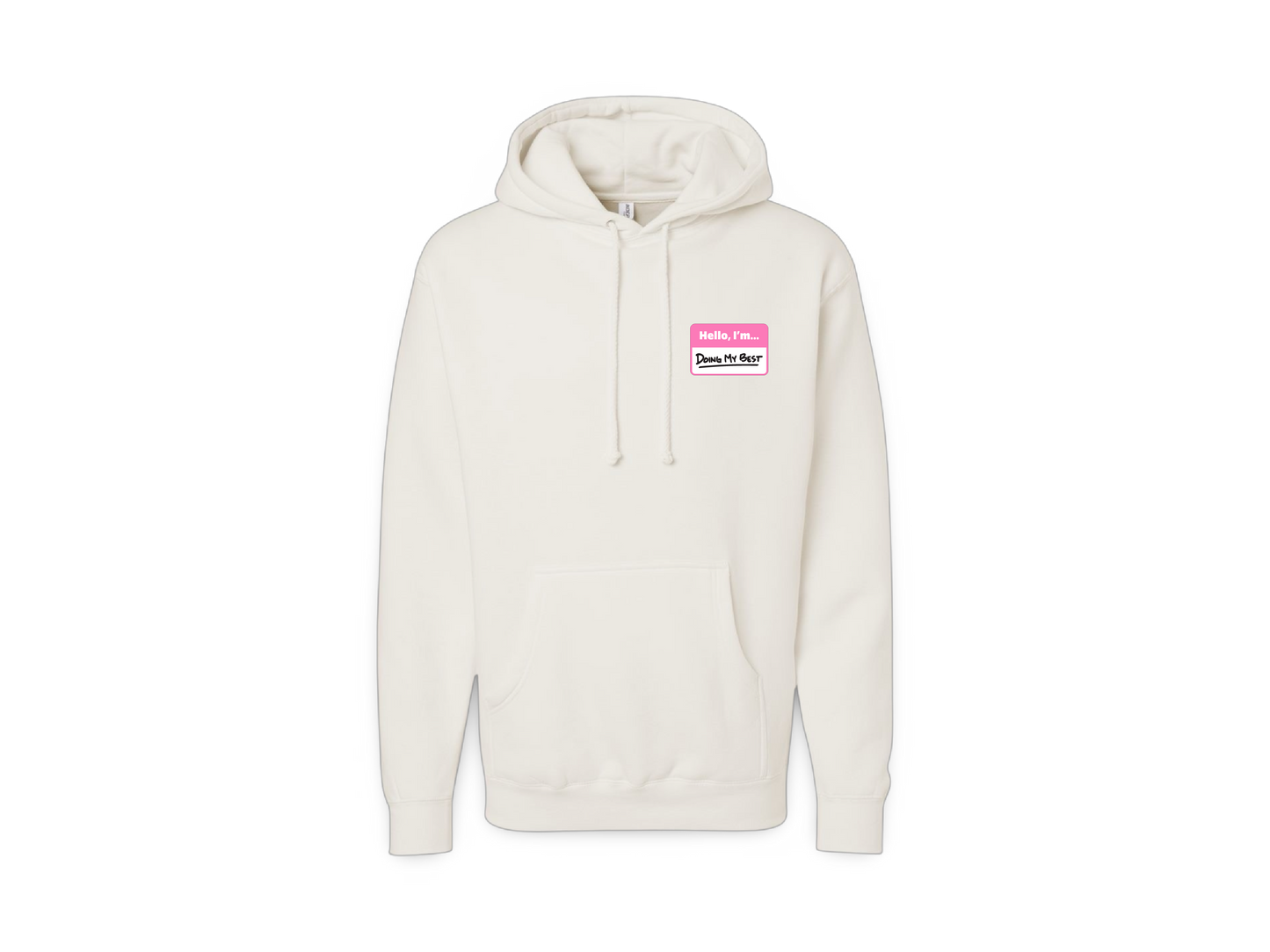 Hello I'm... (Premium Hoodie)