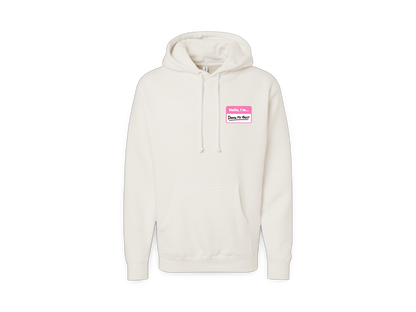 Hello I'm... (Premium Hoodie)
