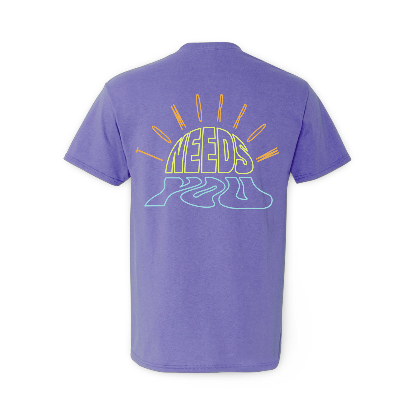 Tomorrow Needs You (Standard Tee)