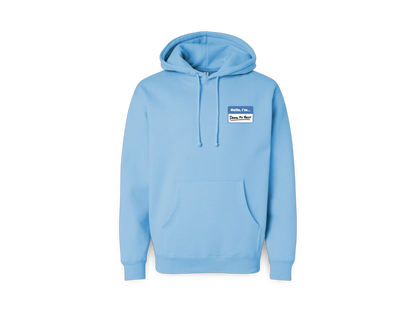 Hello I'm... (Premium Hoodie Colors)