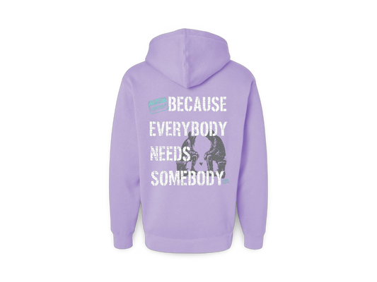 Be Somebody (Premium Sweatshirt)