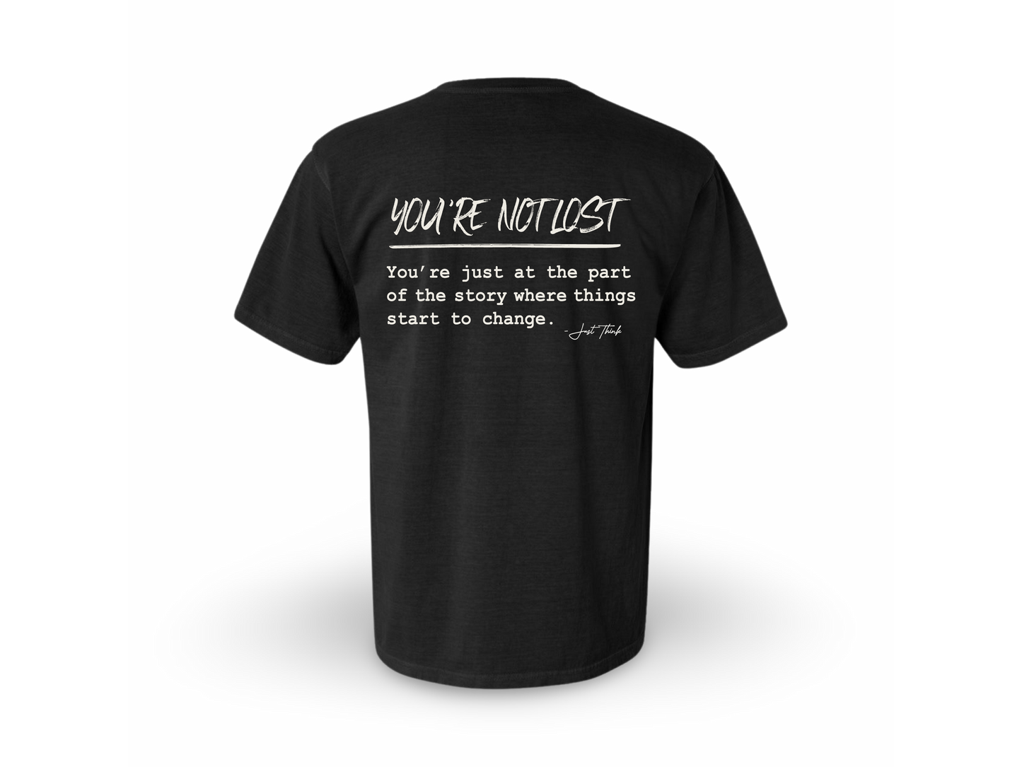 You're Not Alone (Tee Shirt)