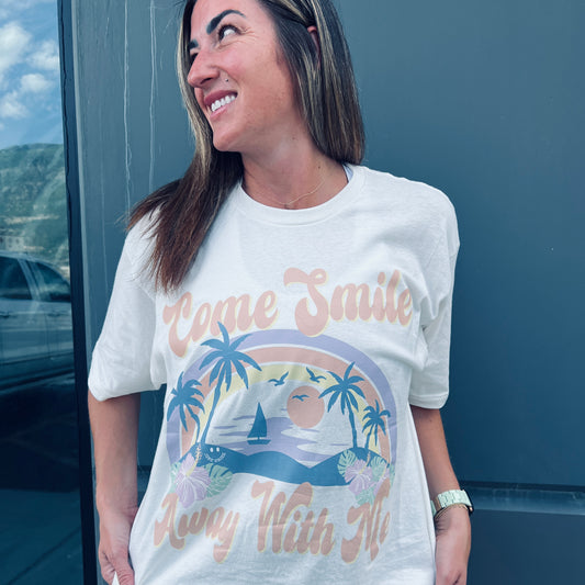 Come Smile Away with Me (Unisex Tee)