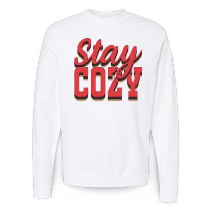 Stay Cozy (crewneck sweatshirt)