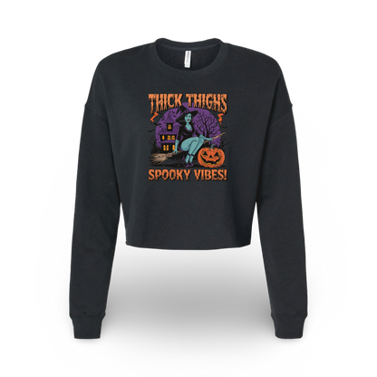 Thick Thighs Spooky Vibes (Ladies Crop Sweatshirt)